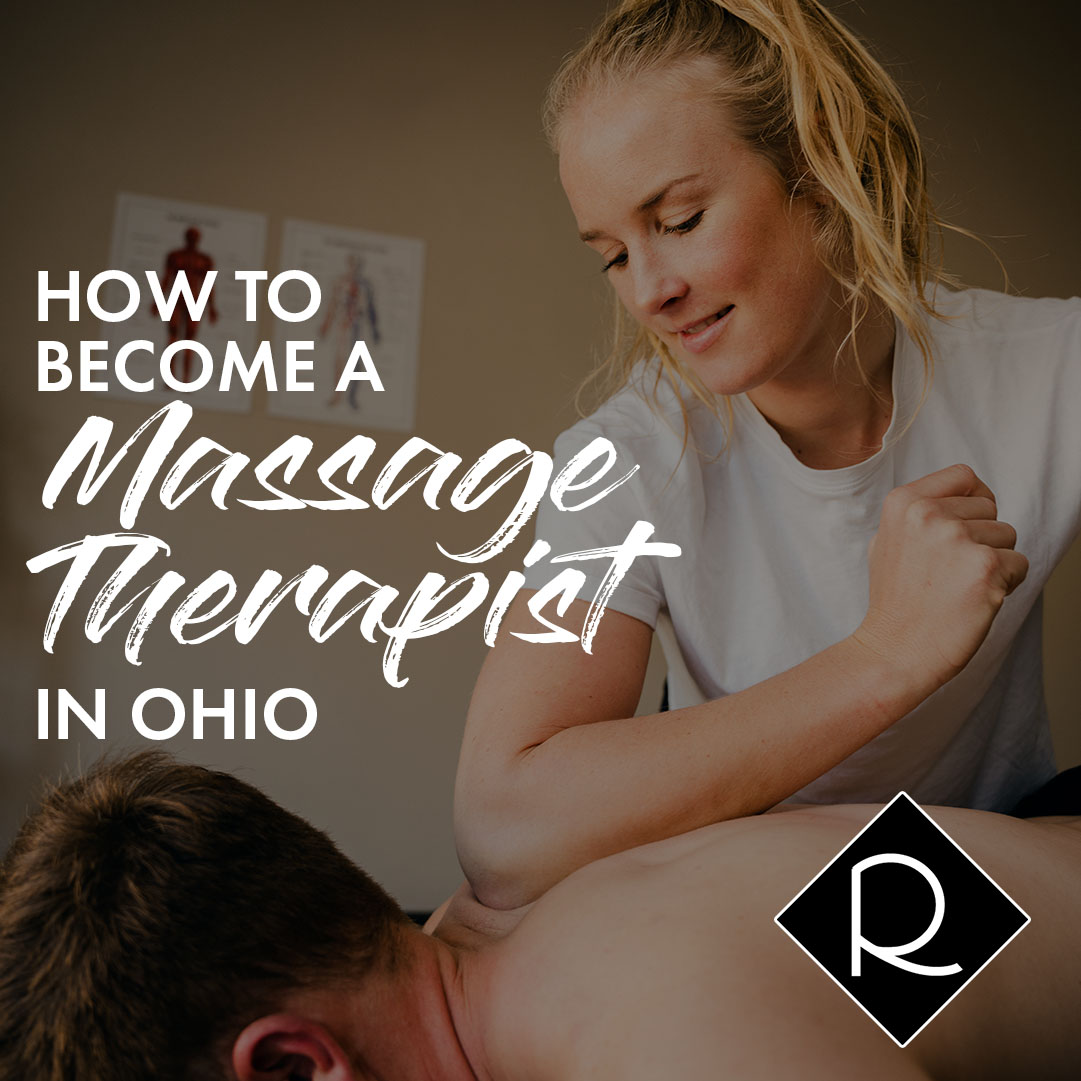 How To Become A Massage Therapist In Ohio